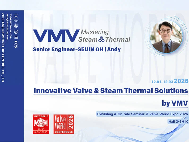 Innovative Valve & Steam Thermal Solutions by VMV Newton Exhibiting & On Site Seminar @ Valve World Expo 2026